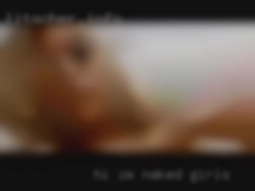 Hi I'm looking to drink breast naked girls milk!!!
