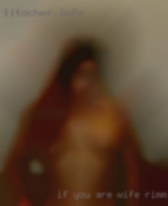 If wife rimming ass you are please reach out.