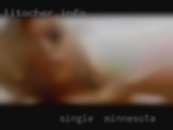 Single  erotic woman in Minnesota looking for fun...